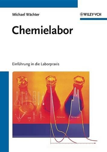 Паперова книга «Chemielabor: Einführung in die Laborpraxis», автор Майкл Вехтер - фото №1