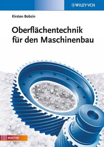 Бумажная книга «Oberflachentechnik fur den Maschinenbau», автор Кирстен Бобзин - фото №1