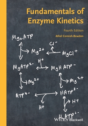 Бумажная книга «Fundamentals of Enzyme Kinetics», автор Атель Корниш-Боуден - фото №1