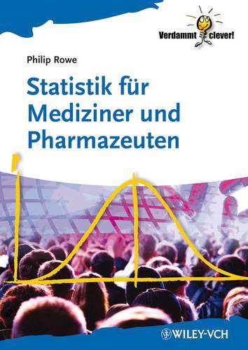 Бумажная книга «Statistik für Mediziner und Pharmazeuten», автор Филип Роу - фото №1
