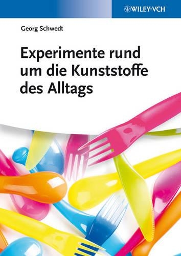 Бумажная книга «Experimente rund um die Kunststoffe des Alltags», автор Георг Шведт - фото №1