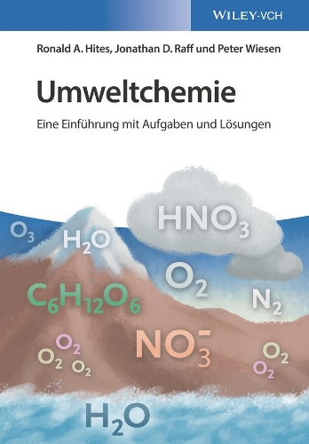 Бумажная книга «Umweltchemie: Eine Einführung mit Aufgaben und Lösungen», авторов Джонатан Д. Рафф, Рональд А. Хайтс - фото №1
