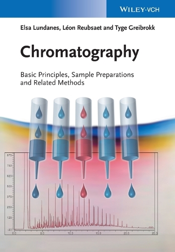 [object Object] «Chromatography: Basic Principles, Sample Preparations and Related Methods», авторов Эльза Лунданес, Леон Рубсе - фото №1