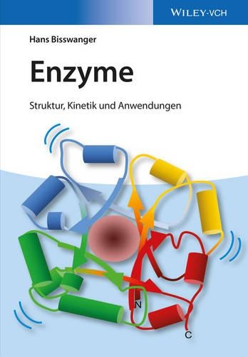 Бумажная книга «Enzyme: Struktur, Kinetik und Anwendungen», автор Ганс Бисвангер - фото №1