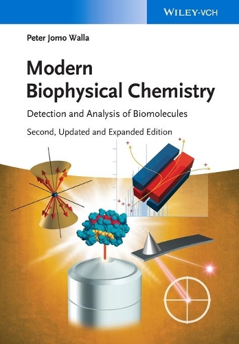 Бумажная книга «Modern Biophysical Chemistry: Detection and Analysis of Biomolecules», автор Питер Джомо Валла - фото №1