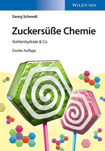 Бумажная книга «Zuckersüße Chemie: Kohlenhydrate & Co», автор Георг Шведт - фото №1