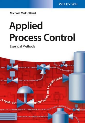 Паперова книга «Applied Process Control: Essential Methods», автор Майкл Малхолланд - фото №1