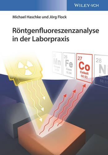 Паперова книга «Röntgenfluoreszenzanalyse in der Laborpraxis», авторів Йорг Флок, Міхаель Хашке - фото №1