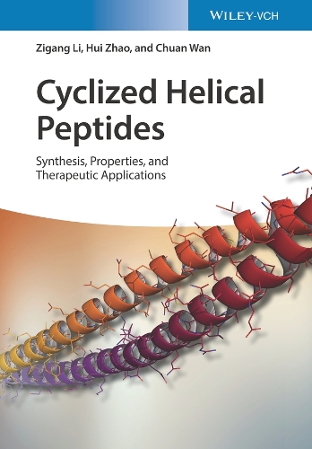 [object Object] «Cyclized Helical Peptides: Synthesis, Properties and Therapeutic Applications», авторів Чуань Ван, Хуей Чжао - фото №1