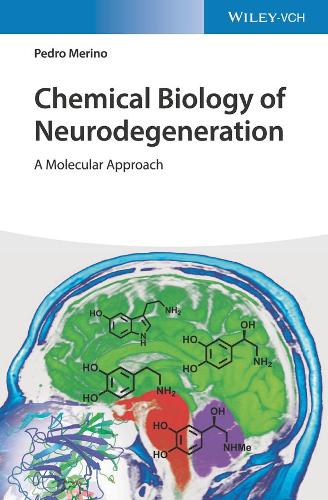 Бумажная книга «Chemical Biology of Neurodegeneration: A Molecular Approach», автор Педро Мерино - фото №1