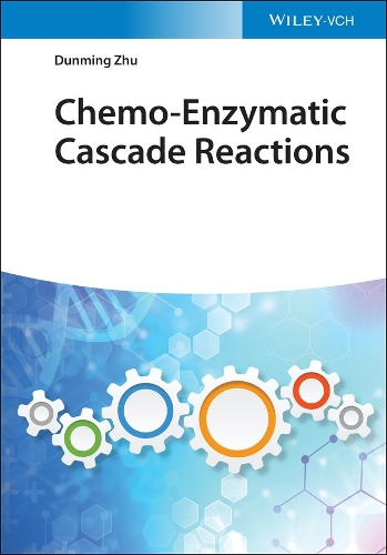 Бумажная книга «Chemo-Enzymatic Cascade Reactions», автор Дунмин Чжу - фото №1