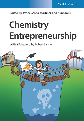 Бумажная книга «Chemistry Entrepreneurship», авторов Хавьер Гарсия-Мартинес, Кунхао Ли - фото №1