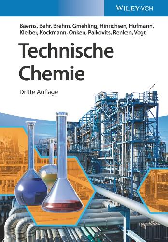 Паперова книга «Technische Chemie», авторів Альберт Ренкен, Арно Бер, Аксель Брем, Дітер Фогт, Ганс Хофманн, Юрген Гмелінг, Кай-Олаф Гінріхсен, Манфред Баернс, Майкл Клейбер, Норберт Кокманн, Регіна Пальковіц, Ульферт Онкен - фото №1