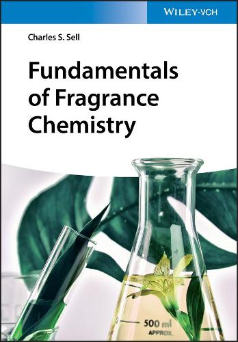 Бумажная книга «Fundamentals of Fragrance Chemistry», автор Чарльз С. Селл - фото №1