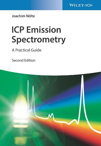 Бумажная книга «ICP Emission Spectrometry: A Practical Guide», автор Иоахим Нёльте - фото №1