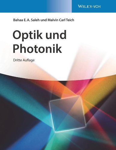 Бумажная книга «Optik und Photonik», авторов Бахаа Э. А. Салех, Малвин Карл Тайх - фото №1