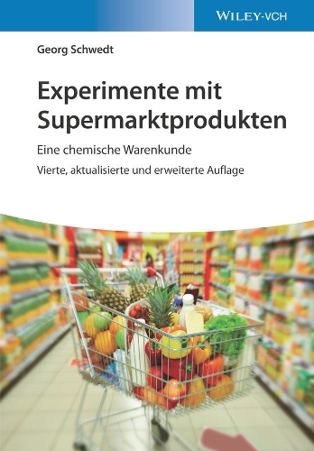 Бумажная книга «Experimente mit Supermarktprodukten: Eine chemische Warenkunde», автор Георг Шведт - фото №1