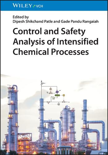 Бумажная книга «Control and Safety Analysis of Intensified Chemical Processes», автор Г. П. Рангайя - фото №1
