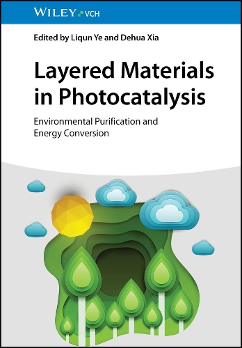 Paper book «Layered Materials in Photocatalysis: Environmental Purification and Energy Conversion», author L Ye - фото №1