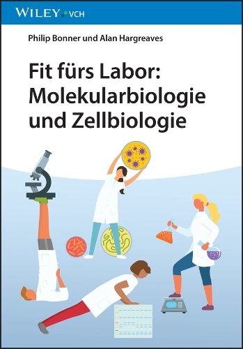 Бумажная книга «Fit fürs Labor: Molekularbiologie und Zellbiologie», авторов Алан Дж. Харгривз, Филип Л. Р. Боннер - фото №1