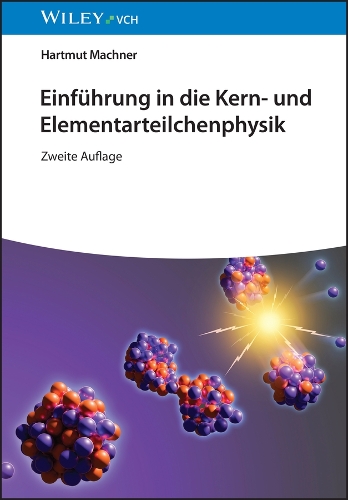 [object Object] «Einführung in die Kern- und Elementarteilchenphysik», автор Хартмут Махнер - фото №1