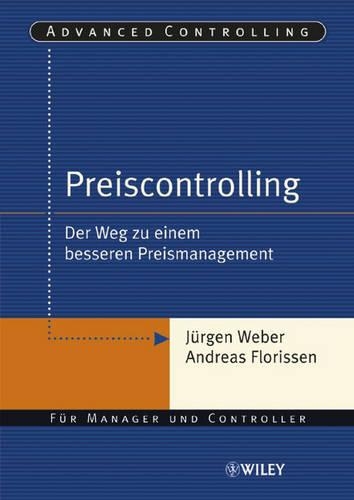 Бумажная книга «Preiscontrolling: Der Weg zu einem besseren Preismanagement», автор Юрген Вебер - фото №1