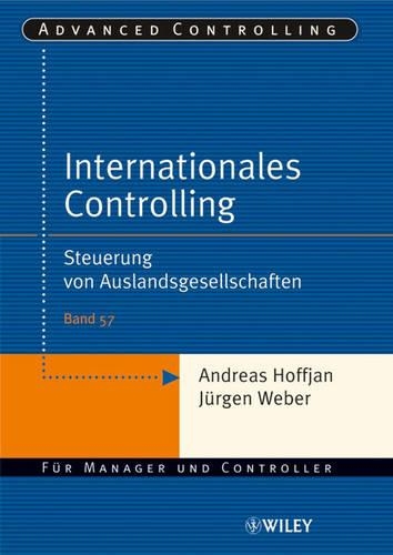 Бумажная книга «Internationales Controlling: Steuerung von Auslandsgesellschaften», авторов Андреас Хоффьян, Юрген Вебер - фото №1