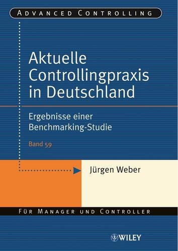 Бумажная книга «Aktuelle Controllingpraxis in Deutschland: Ergebnisse einer Benchmarking-Studie», автор Юрген Вебер - фото №1