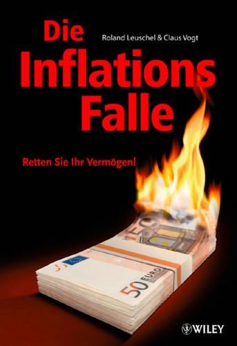 Бумажная книга «Die Inflationsfalle: Retten Sie Ihr Vermögen!», авторов Клаус Фогт, Роланд Леушель - фото №1
