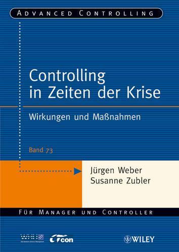Бумажная книга «Controlling in Zeiten der Krise: Wirkungen und Maßnahmen», автор Юрген Вебер - фото №1
