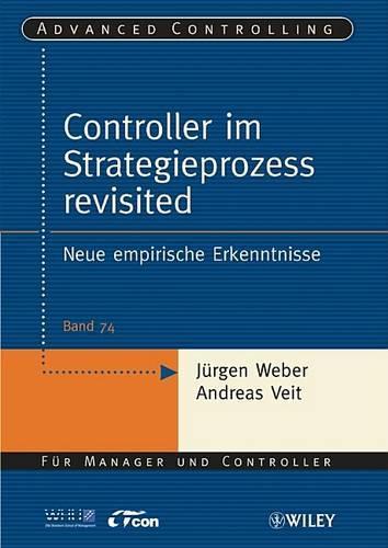 Бумажная книга «Controller im Strategieprozess revisited: Neue empirische Erkenntnisse», автор Юрген Вебер - фото №1