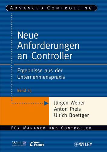 Бумажная книга «Neue Anforderungen an Controller: Ergebnisse aus der Unternehmenspraxis», авторов Антон Прейс, Юрген Вебер - фото №1