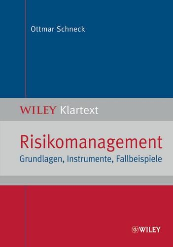 Бумажная книга «Risikomanagement: Grundlagen, Instrumente, Fallbeispiele», автор Оттмар Шнек - фото №1