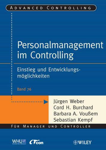 Бумажная книга «Personalmanagement im Controlling: Einstieg und Entwicklungsmoglichkeiten», авторов Барбара А. Вуссем, Юрген Вебер - фото №1