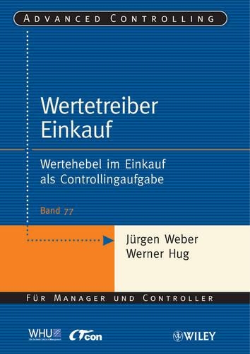 Бумажная книга «Wertetreiber Einkauf: Wertehebel im Einkauf als Controllingaufgabe», автор Юрген Вебер - фото №1