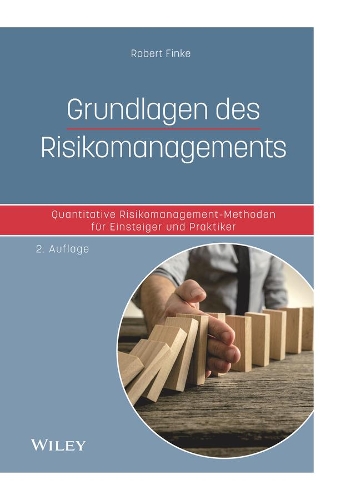 Паперова книга «Grundlagen des Risikomanagements: Quantitative Risikomanagement-Methoden für Einsteiger und Praktiker», автор Роберт Фінк - фото №1
