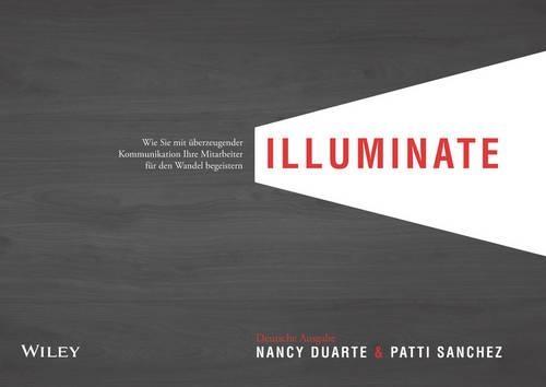 Бумажная книга «illuminate», автор Нэнси Дуарте - фото №1