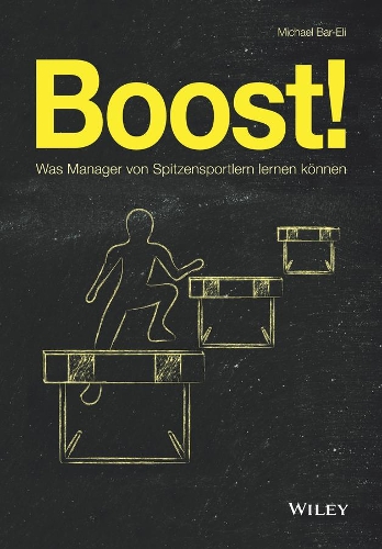 Паперова книга «Boost!: Was Manager von Spitzensportlern lernen können», автор Майкл Бар-Елі - фото №1