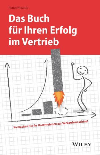 Паперова книга «Das Buch für Ihren Erfolg im Vertrieb», автор Флоріан Ворачек - фото №1