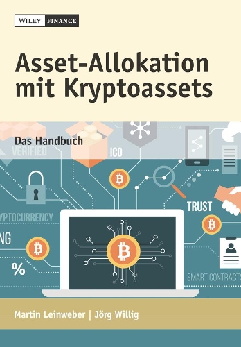 Паперова книга «Asset-Allokation mit Kryptoassets: Das Handbuch», авторів Йорг Вілліг, Мартін Лейнвебер - фото №1