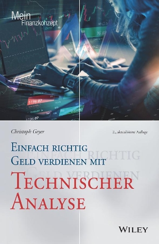Паперова книга «Einfach richtig Geld verdienen mit Technischer Analyse», автор Крістоф Ґейєр - фото №1