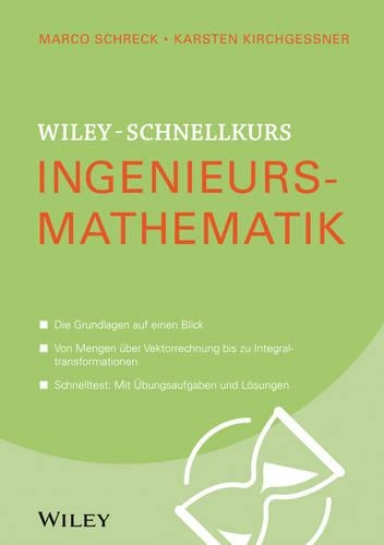 Бумажная книга «Wiley-Schnellkurs Ingenieursmathematik», авторов Карстен Кирхгесснер, Марко Шрек - фото №1