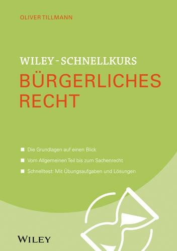 Бумажная книга «Wiley-Schnellkurs Bürgerliches Recht», автор Оливер Тиллманн - фото №1