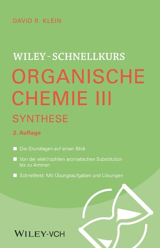 Бумажная книга «Wiley-Schnellkurs Organische Chemie III: Synthese», автор Дэвид Р. Кляйн - фото №1