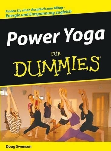 Бумажная книга «Power Yoga für Dummies», автор Даг Свенсон - фото №1