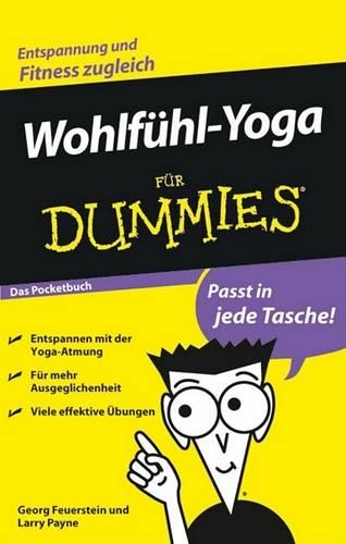 Бумажная книга «Wohlfühl-Yoga für Dummies Das Pocketbuch», авторов Георг Флинтстоун, Ларри Пейн - фото №1