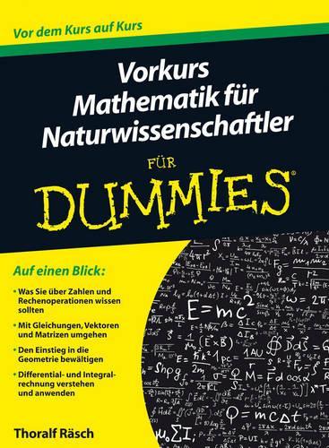 Бумажная книга «Vorkurs Mathematik fur Naturwissenschaftler fur Dummies», автор Торальф Рэш - фото №1