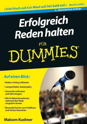 Бумажная книга «Erfolgreich Reden halten für Dummies», автор Малкольм Кушнер - фото №1