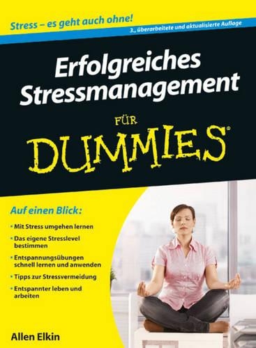 Бумажная книга «Erfolgreiches Stressmanagement für Dummies», автор Аллен Элкин - фото №1