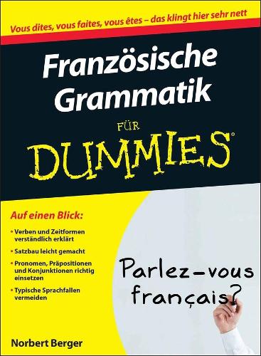 Бумажная книга «Französische Grammatik für Dummies», автор Норберт Бергер - фото №1